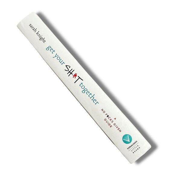 Get Your Sh*t Together by Sarah Knight Hardcover Self-Help Book 2016 - Picture 3 of 5